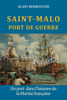 Saint Malo, Port de Guerre