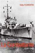Les Rebelles de La Combattante (version numrique)
