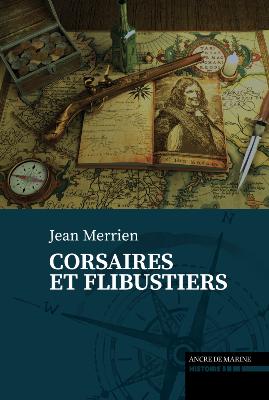 Corsaires et Flibustiers