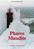 Phares Maudits