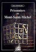 Prisonniers du Mont Saint Michel