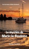 Le mystère de Marie la Boudeuse (version numérique)