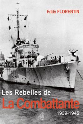 Les Rebelles de La Combattante (version numérique)