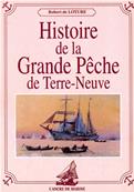 Histoire de la Grande Pche de Terre Neuve