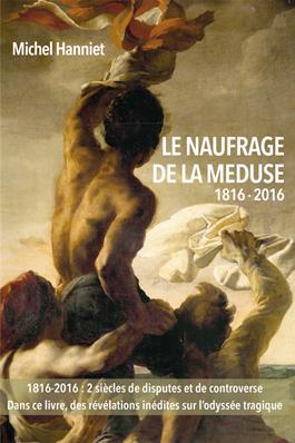 Le naufrage de la Méduse 1816-2016