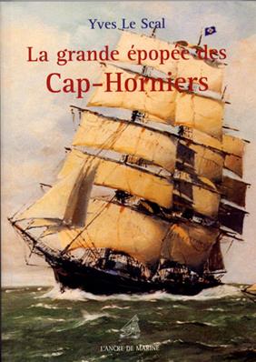 La Grande Epopée des Cap-Horniers