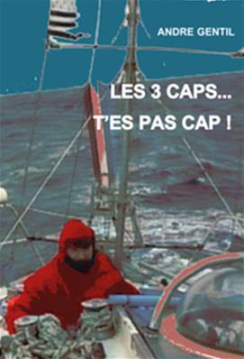 Les 3 caps ? T'es pas cap !