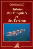 Histoire des Minquiers et des Ecrehou