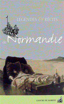 Légendes et Récits de Normandie (version numérique)
