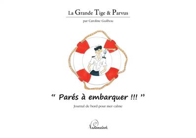 Parés à embarquer ?