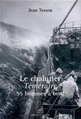 Le Chalutier Téméraire