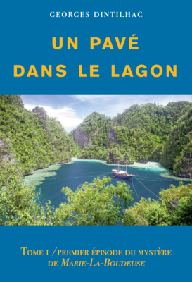 Un pavé dans le lagon