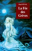 La Fée des Grèves