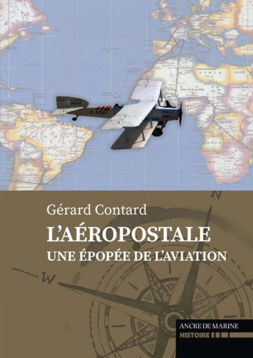 L'Aéropostale, Une épopée de l'aviation