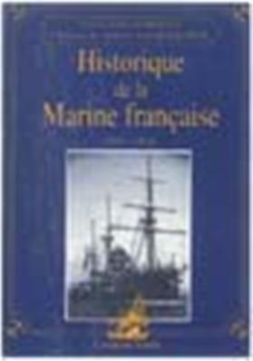 Historique de la Marine Française Tome 2