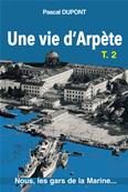 Une vie d'Arpte T.2 (version numrique)