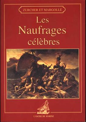 Les Naufrages célèbres