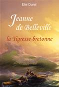 Jeanne de Belleville, la Tigresse bretonne