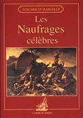 Les Naufrages célèbres