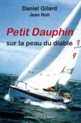 Petit Dauphin, sur la peau du diable